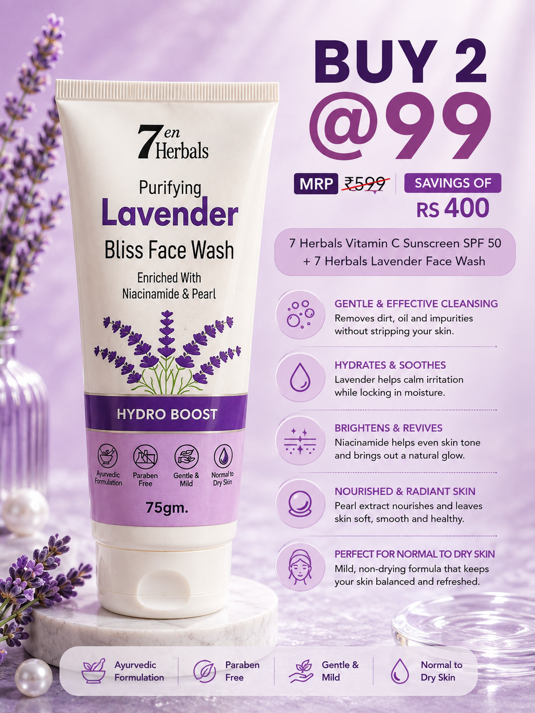 7 Herbals Vitamin C Sunscreen SPF 50 + Lavender Bliss Face Wash Combo | Daily Sun Protection & Gentle Cleansing